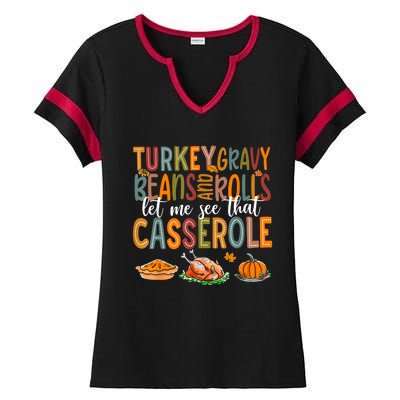 Turkey Gravy Beans And Rolls Let Me See That Casserole Funny Ladies Halftime Notch Neck Tee