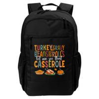 Turkey Gravy Beans And Rolls Let Me See That Casserole Funny Daily Commute Backpack