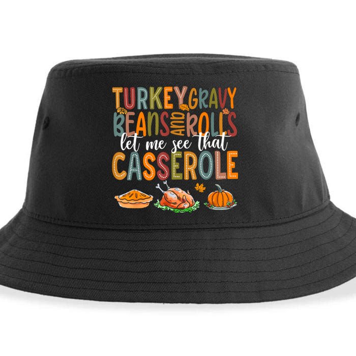 Turkey Gravy Beans And Rolls Let Me See That Casserole Funny Sustainable Bucket Hat