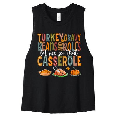 Turkey Gravy Beans And Rolls Let Me See That Casserole Funny Women's Racerback Cropped Tank