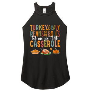 Turkey Gravy Beans And Rolls Let Me See That Casserole Funny Women's Perfect Tri Rocker Tank