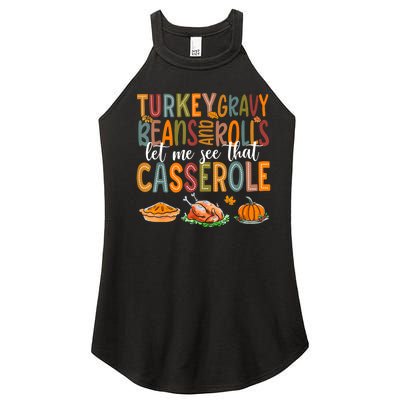 Turkey Gravy Beans And Rolls Let Me See That Casserole Funny Women's Perfect Tri Rocker Tank