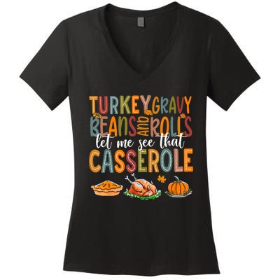 Turkey Gravy Beans And Rolls Let Me See That Casserole Funny Women's V-Neck T-Shirt