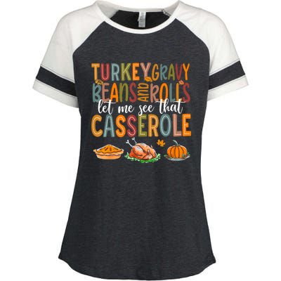 Turkey Gravy Beans And Rolls Let Me See That Casserole Funny Enza Ladies Jersey Colorblock Tee