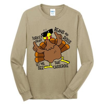 Turkey Gravy Beans And Rolls Let Me See That Casserole Tall Long Sleeve T-Shirt