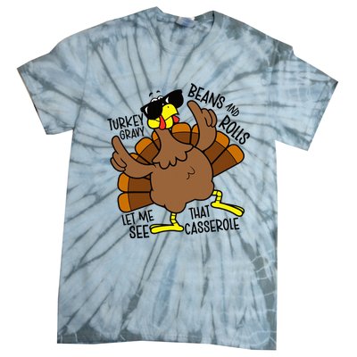 Turkey Gravy Beans And Rolls Let Me See That Casserole Tie-Dye T-Shirt