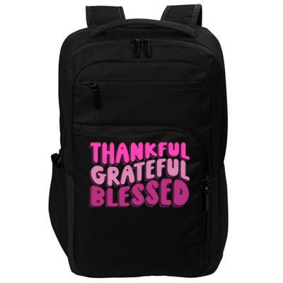 Thankful Grateful Blessed Cool Gift Impact Tech Backpack