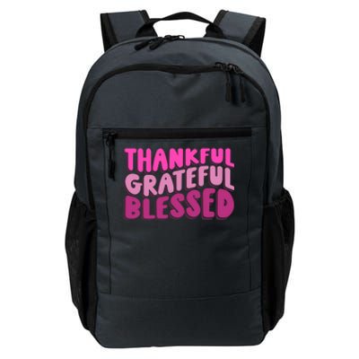 Thankful Grateful Blessed Cool Gift Daily Commute Backpack