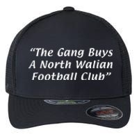 The Gang Buys A North Walian Football Club Flexfit Unipanel Trucker Cap