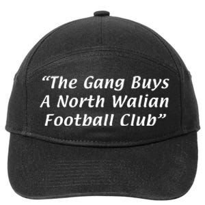 The Gang Buys A North Walian Football Club 7-Panel Snapback Hat