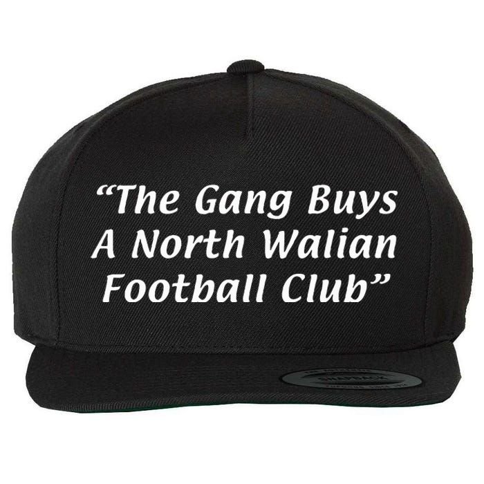 The Gang Buys A North Walian Football Club Wool Snapback Cap