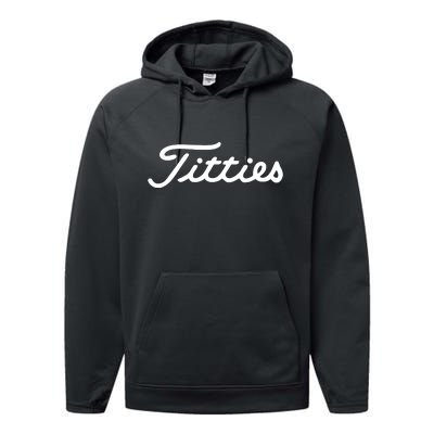 Titties Golf Bachelor Party Funny Golfing Gift Parody Performance Fleece Hoodie