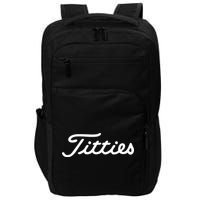 Titties Golf Bachelor Party Funny Golfing Gift Parody Impact Tech Backpack