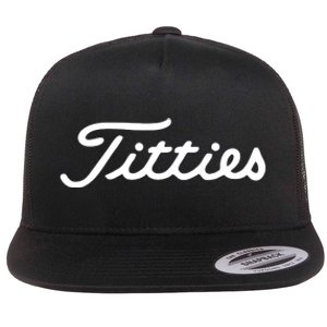 Titties Golf Bachelor Party Funny Golfing Gift Parody Flat Bill Trucker Hat