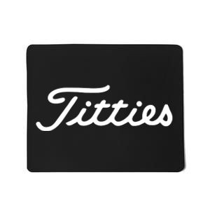 Titties Golf Bachelor Party Funny Golfing Gift Parody Mousepad