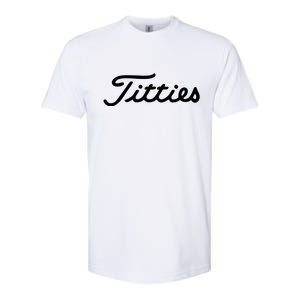 Titties Golf Bachelor Party Funny Golfing Gift Parody Softstyle CVC T-Shirt