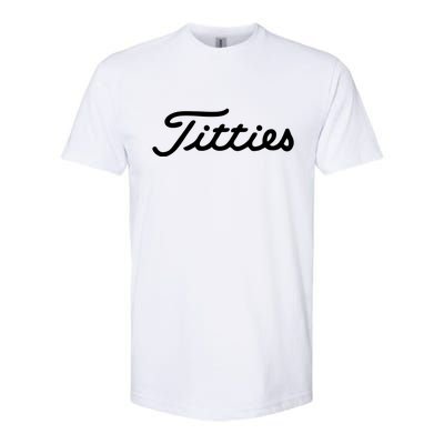 Titties Golf Bachelor Party Funny Golfing Gift Parody Softstyle® CVC T-Shirt