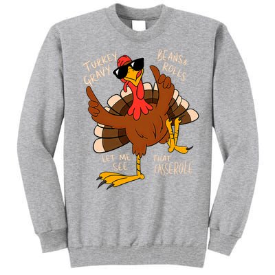 Turkey Gravy Beans And Rolls Casserole Funny Thanksgiving Tall Sweatshirt