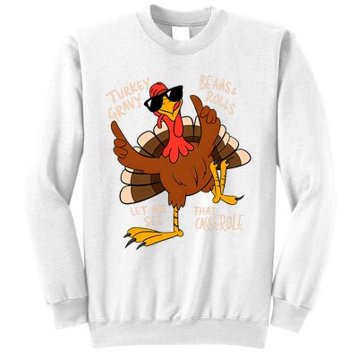 Turkey Gravy Beans And Rolls Casserole Funny Thanksgiving Sweatshirt