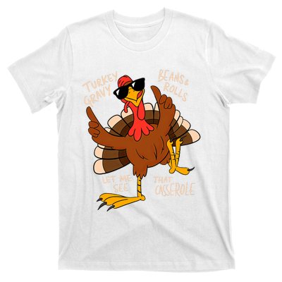 Turkey Gravy Beans And Rolls Casserole Funny Thanksgiving T-Shirt