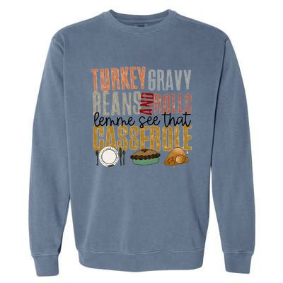 Turkey Gravy Beans And Rolls Gift Garment-Dyed Sweatshirt