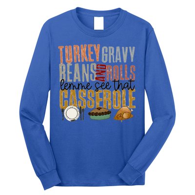 Turkey Gravy Beans And Rolls Gift Long Sleeve Shirt