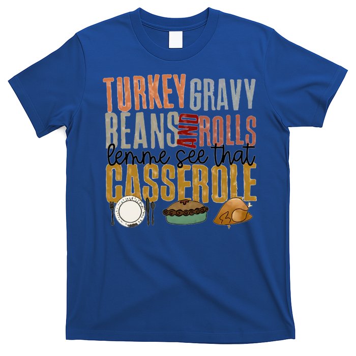 Turkey Gravy Beans And Rolls Gift T-Shirt