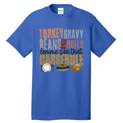 Turkey Gravy Beans And Rolls Gift Tall T-Shirt