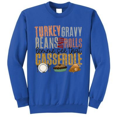 Turkey Gravy Beans And Rolls Gift Tall Sweatshirt