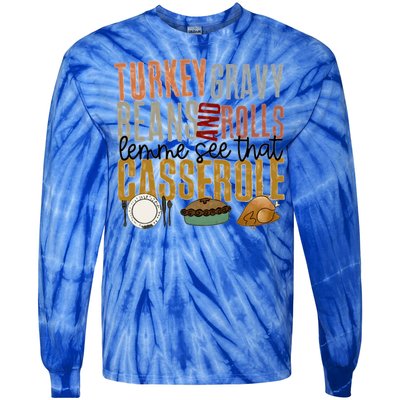 Turkey Gravy Beans And Rolls Gift Tie-Dye Long Sleeve Shirt