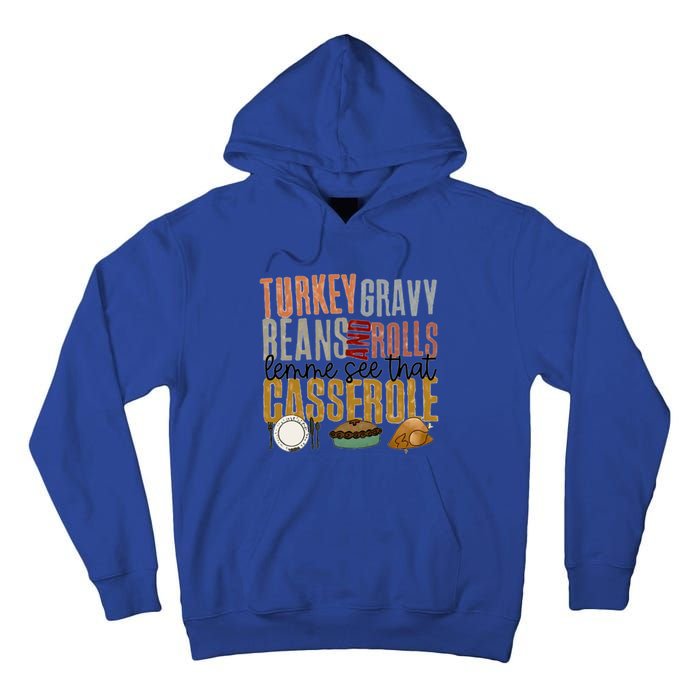 Turkey Gravy Beans And Rolls Gift Tall Hoodie