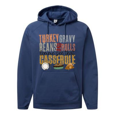 Turkey Gravy Beans And Rolls Gift Performance Fleece Hoodie