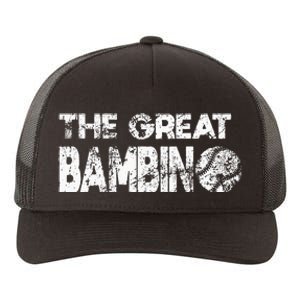 The Great Bambino Simple Baseball Legend Design Distressed Yupoong Adult 5-Panel Trucker Hat