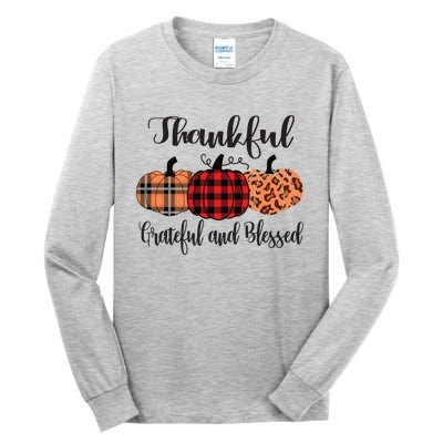 Thankful Grateful Blessed Plaid Leopard Pumpkin Thanksgiving Gift Tall Long Sleeve T-Shirt