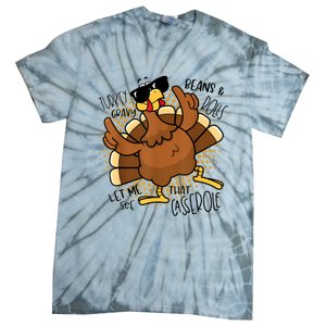 Turkey Gravy Beans And Rolls Let Me See That Casserole Funny Tie-Dye T-Shirt