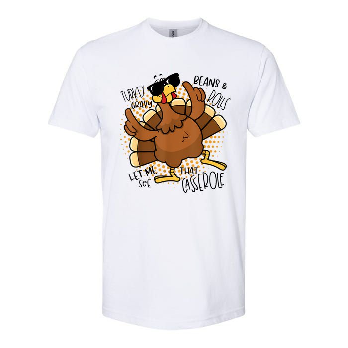 Turkey Gravy Beans And Rolls Let Me See That Casserole Funny Softstyle CVC T-Shirt