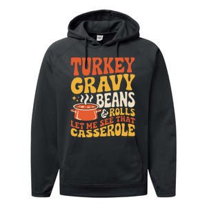 Turkey Gravy Beans And Rolls Funny Autumn Thanksgiving 2024 Performance Fleece Hoodie