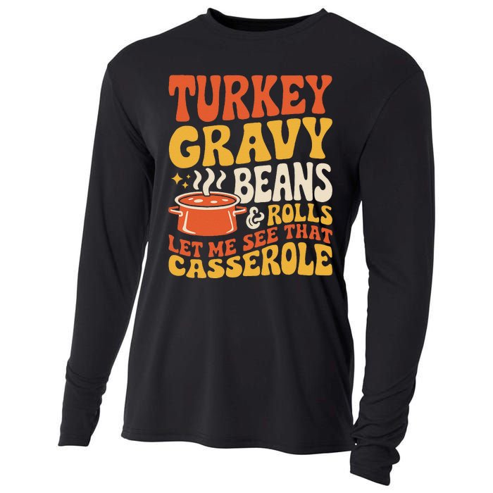 Turkey Gravy Beans And Rolls Funny Autumn Thanksgiving 2024 Cooling Performance Long Sleeve Crew