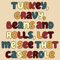 Turkey Gravy Beans And Rolls Let Me See That Casserole Funny Thanksgiving Drawstring Bag