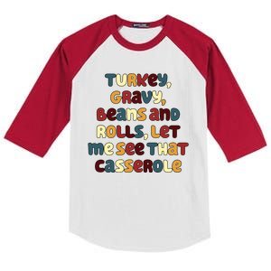 Turkey Gravy Beans And Rolls Let Me See That Casserole Funny Thanksgiving Kids Colorblock Raglan Jersey