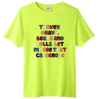 Turkey Gravy Beans And Rolls Let Me See That Casserole Funny Thanksgiving Tall Fusion ChromaSoft Performance T-Shirt