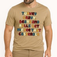 Turkey Gravy Beans And Rolls Let Me See That Casserole Funny Thanksgiving Cooling Performance Crew T-Shirt