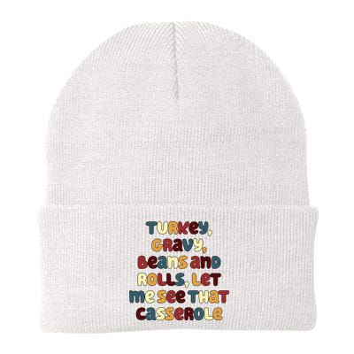 Turkey Gravy Beans And Rolls Let Me See That Casserole Funny Thanksgiving Beanie