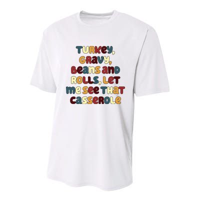 Turkey Gravy Beans And Rolls Let Me See That Casserole Funny Thanksgiving Youth Performance Sprint T-Shirt