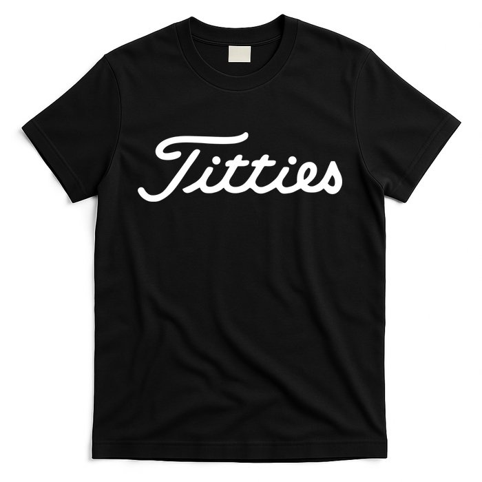 Titties Golf Bachelor Party Funny Golfing Gift Parody T-Shirt
