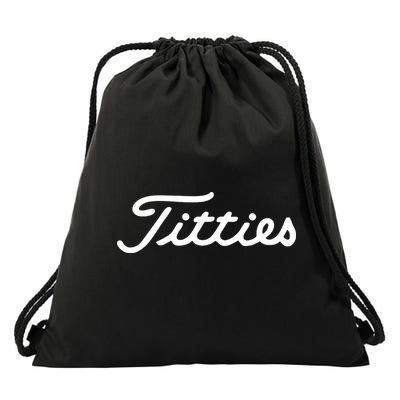 Titties Golf Bachelor Party Funny Golfing Gift Parody Drawstring Bag