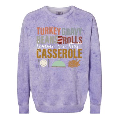 Turkey Gravy Beans And Rolls Let Me See Funny Thanksgiving Colorblast Crewneck Sweatshirt