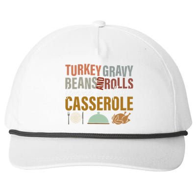 Turkey Gravy Beans And Rolls Let Me See Funny Thanksgiving Snapback Five-Panel Rope Hat