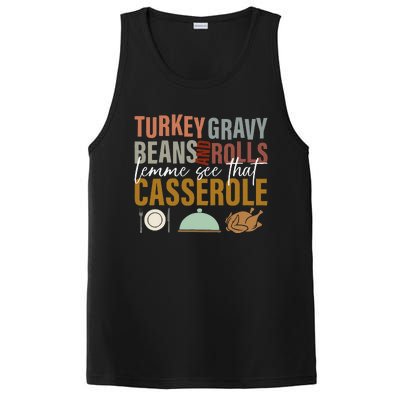 Turkey Gravy Beans And Rolls Let Me See Funny Thanksgiving PosiCharge Competitor Tank