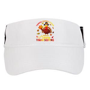 Thankful Grateful Blessed Turkey Family Happy Thanksgiving Adult Drive Performance Visor